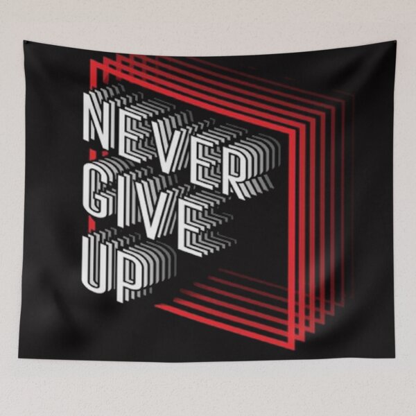 Item preview, Never give up designed and sold by Teixeira224.