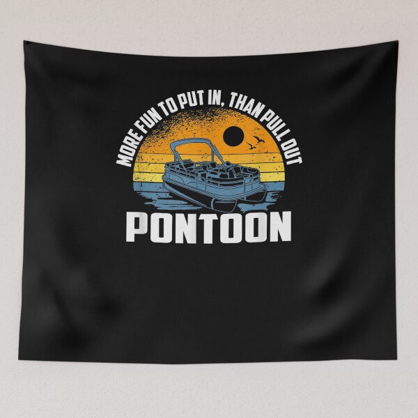 Item preview, More Fun To Put In Than To Pull Out Pontoon Boating  designed and sold by avareid3.
