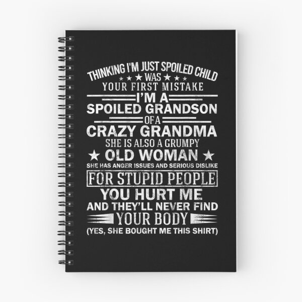 Item preview, I'm A Spoiled Grandson Of A Crazy Grandma Grandparent Gift  designed and sold by avareid3.