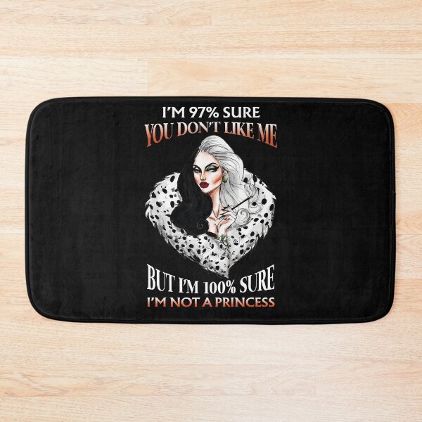 Item preview, Cruella De Vil I Am 97% Sure You Don’t Like Me , I Am 100% Sure Not Princess Tee, Cruella Deville T For Women designed and sold by YQPPAL.