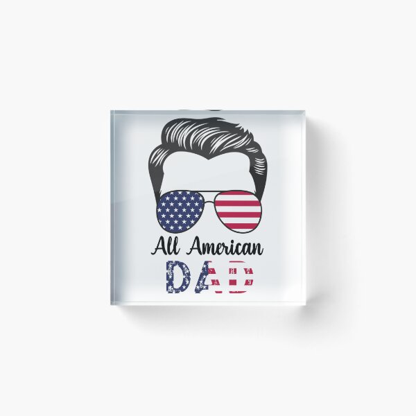 Item preview, All american dad 4th of july usa flag fathers day designed and sold by anthonybarr1205.