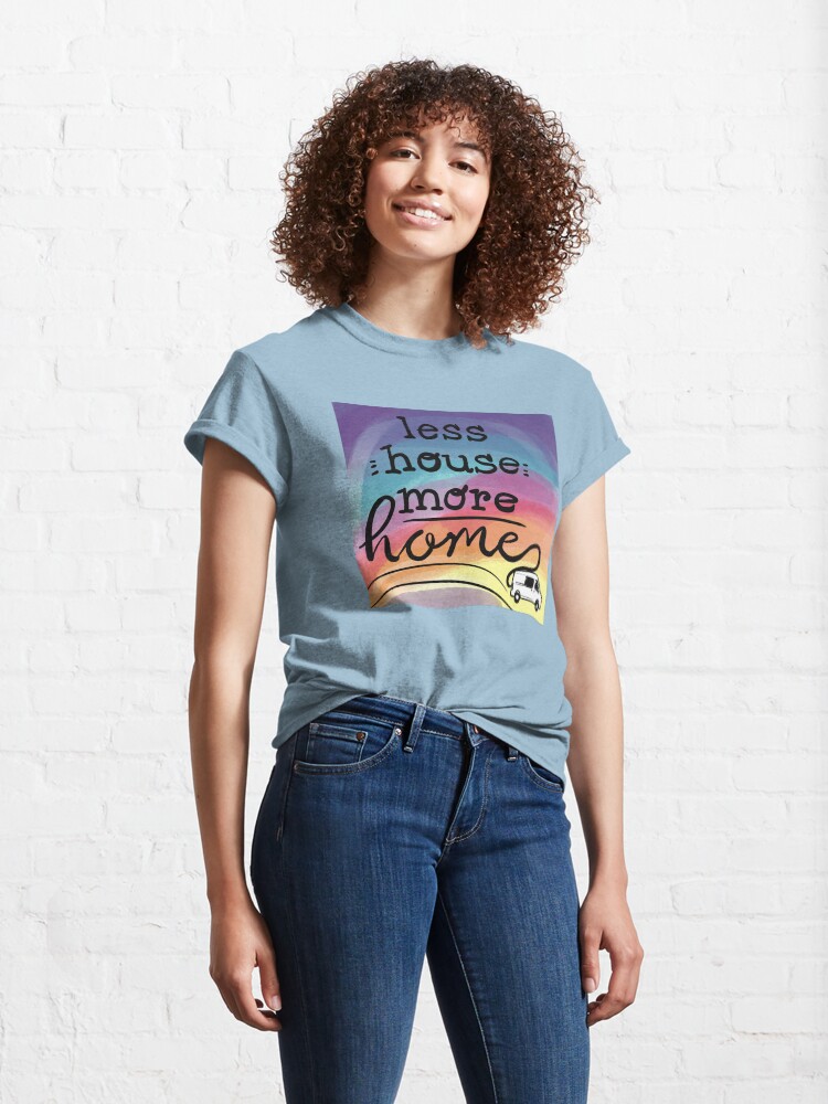 Alternate view of Less House More Home (van) Classic T-Shirt