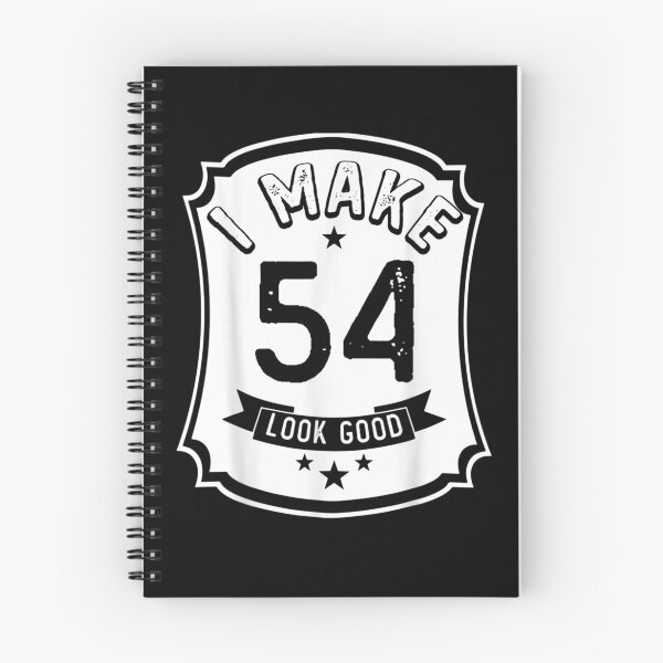 Item preview, I Make 54th Years Old Look Good 54 Birthday Gift  designed and sold by avareid3.
