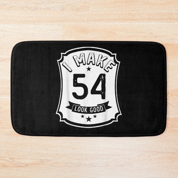Item preview, I Make 54th Years Old Look Good 54 Birthday Gift  designed and sold by avareid3.