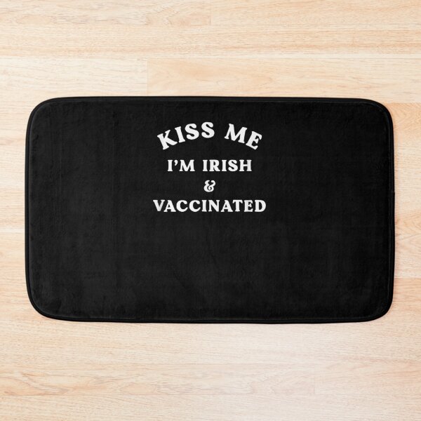 Item preview, Kiss Me I'm Irish And Vaccinated Funny St Patricks Day Nurse  designed and sold by avareid3.