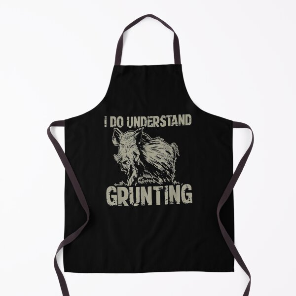 Item preview, I Do Understand Grunting Boar Hunt Hog Hunting designed and sold by avareid3.