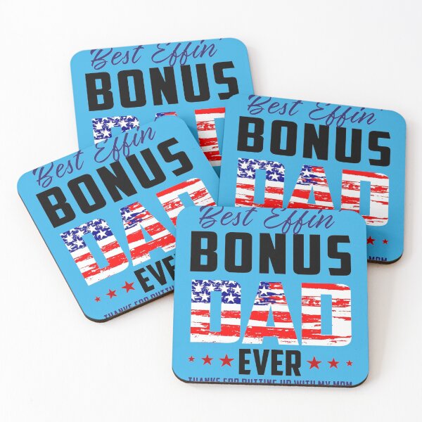Item preview, Best Effin’ Bonus Daddy Ever Thanks Putting Up With My Mom designed and sold by CharlesDShop.