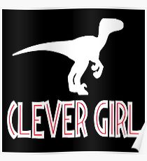 Jurassic Park Quote - Clever Girl Poster