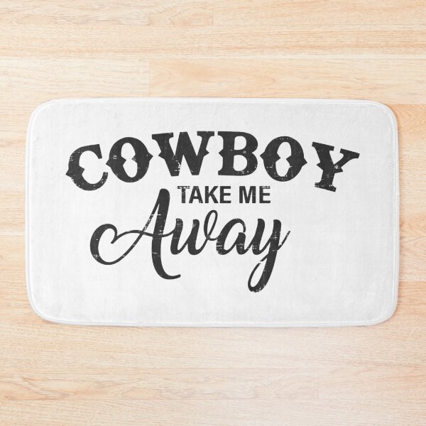 Item preview, Cowboy Take Me Away designed and sold by OverdoneBravado.