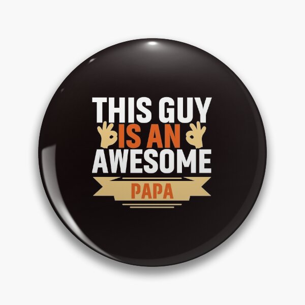 Item preview, This Guy Is An Awesome Papa designed and sold by verdecuddly.