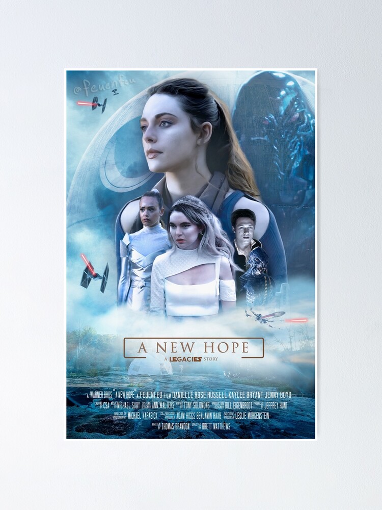 LEGACIES A New Hope Poster