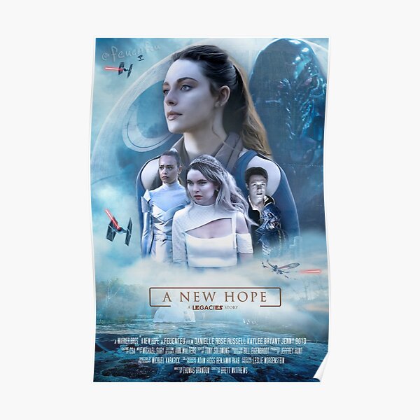 LEGACIES - A New Hope Poster Poster