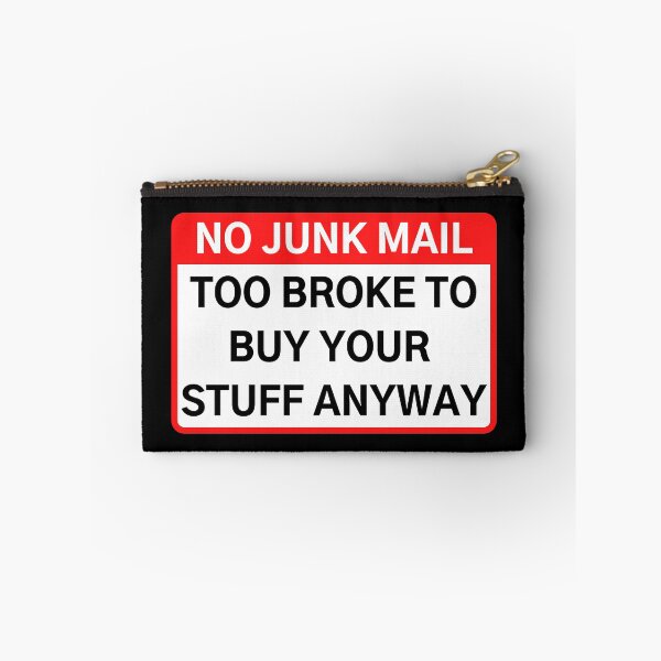 Item preview, NO JUNK MAIL designed and sold by Axley.