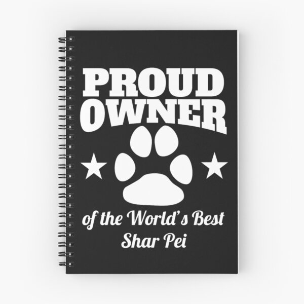 Item preview, Proud Owner Of The World's Best Shar Pei T-Shirt  designed and sold by StarcyWol.