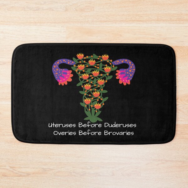Item preview, Uteruses Before Duderuses (Flower Graphic) designed and sold by StrideOrDie.