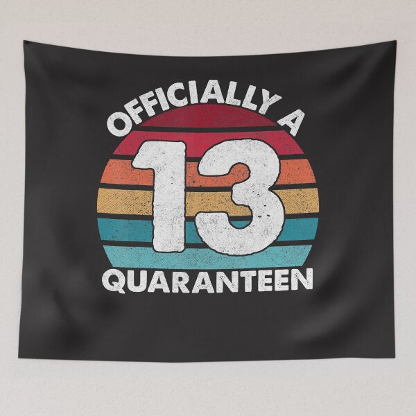 Item preview, 13th Birthday Officially a Quaranteen Teenager 13 Years Old designed and sold by hyonguerecax8.