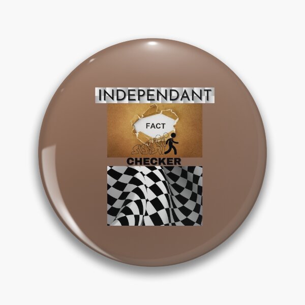 Item preview, INDEPENDANT FACT CHECKER designed and sold by Flirt-Teez.