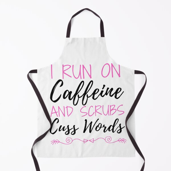 Item preview, I run on caffeine scrubs & Cuss Words  designed and sold by ThebestArtshop.