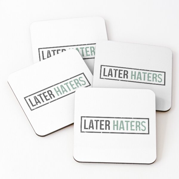 Item preview, Later Hater designed and sold by OverdoneBravado.