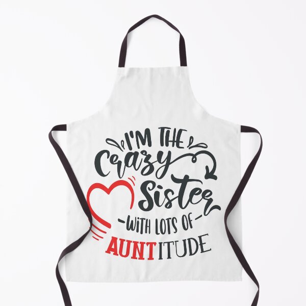 Item preview, I'm The Crazy Sister With Lots Of Auntitude designed and sold by FOX1999-Design.