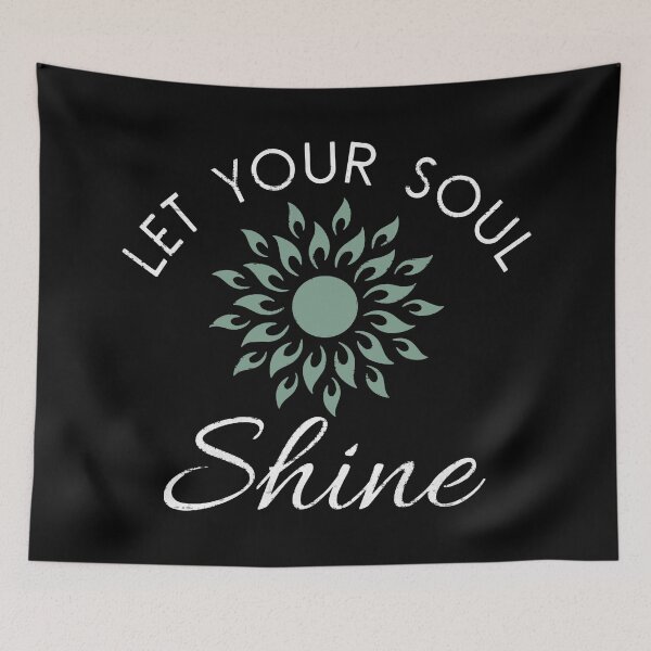 Item preview, Let Your Soul Shine designed and sold by OverdoneBravado.