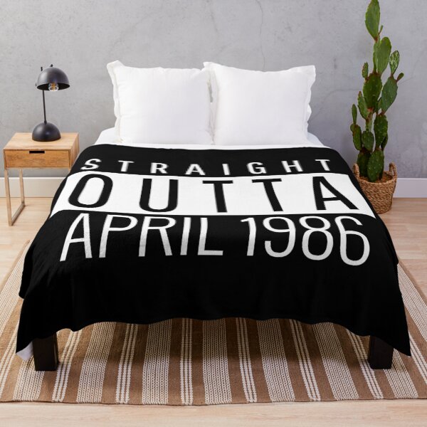 Item preview, Straight Outta April 1986  designed and sold by Teelogic.