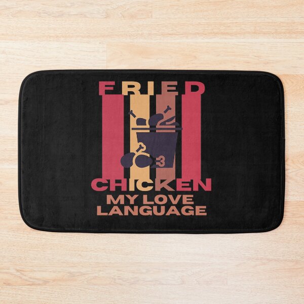 Item preview, Fried Chicken is my Love Language designed and sold by CaitU.