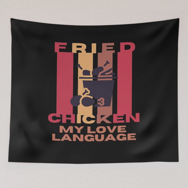 Item preview, Fried Chicken is my Love Language designed and sold by CaitU.