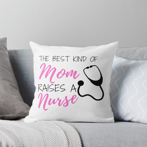 Item preview, The Best Kind Of Mom Raises A Nurse designed and sold by ThebestArtshop.