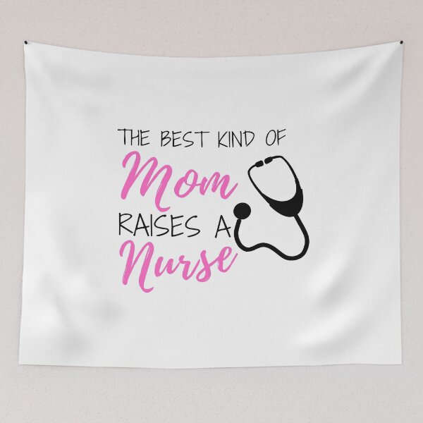 Item preview, The Best Kind Of Mom Raises A Nurse designed and sold by ThebestArtshop.