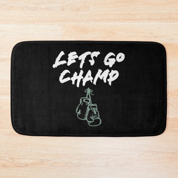 Item preview, Lets Go Champ designed and sold by OverdoneBravado.