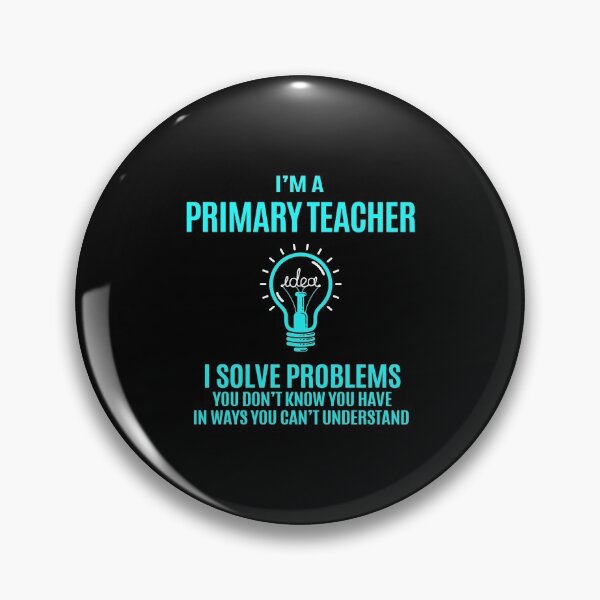 Item preview, Primary Teacher T Shirt - I Solve Problems Gift Item Tee designed and sold by ribbinjunk.