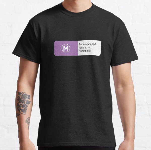 Mauve audiences Classic T-Shirt