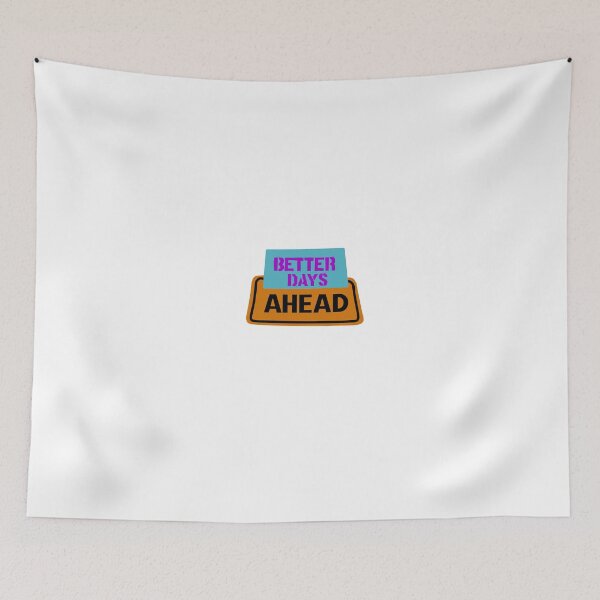 Item preview, better days ahead designed and sold by kgmcg.