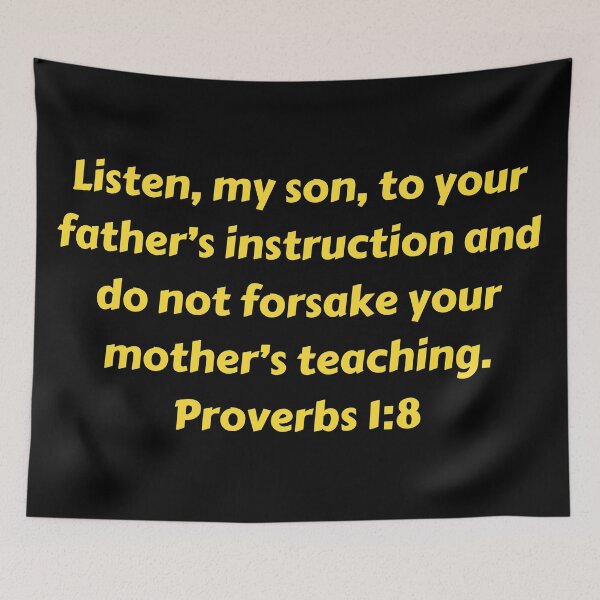 Artikelvorschau, Bible Verse Proverbs 1:8 entworfen und verkauft von Prayingwarrior.