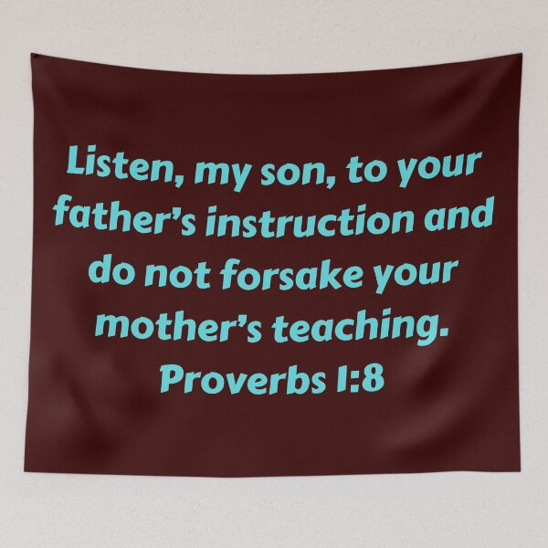 Artikelvorschau, Bible Verse Proverbs 1:8 entworfen und verkauft von Prayingwarrior.