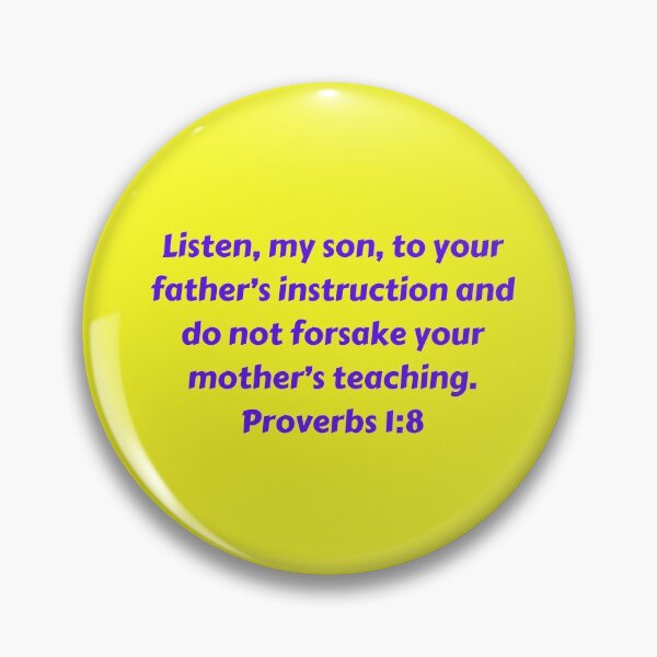 Artikelvorschau, Bible Verse Proverbs 1:8 entworfen und verkauft von Prayingwarrior.
