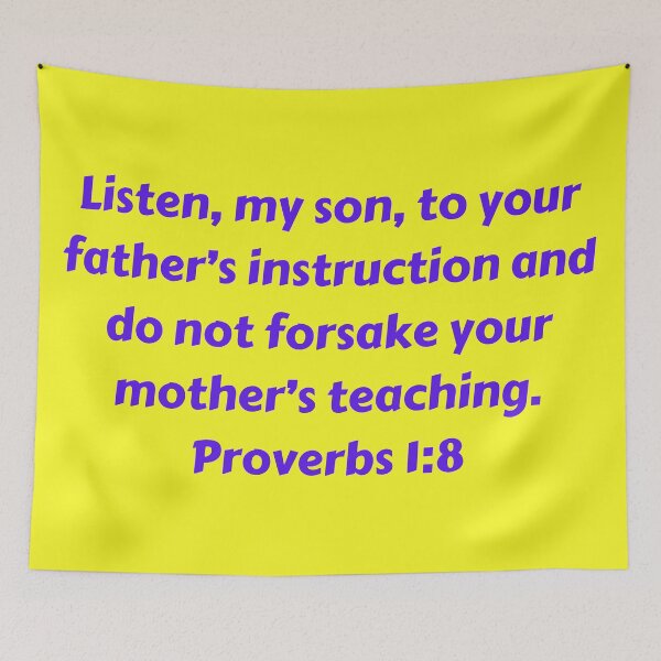 Artikelvorschau, Bible Verse Proverbs 1:8 entworfen und verkauft von Prayingwarrior.