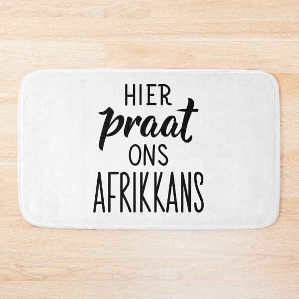 Artikelvorschau, Hier sprechen wir Afrikaans - Afrikaans Text. Beschriftung. entworfen und verkauft von pidzam4e.