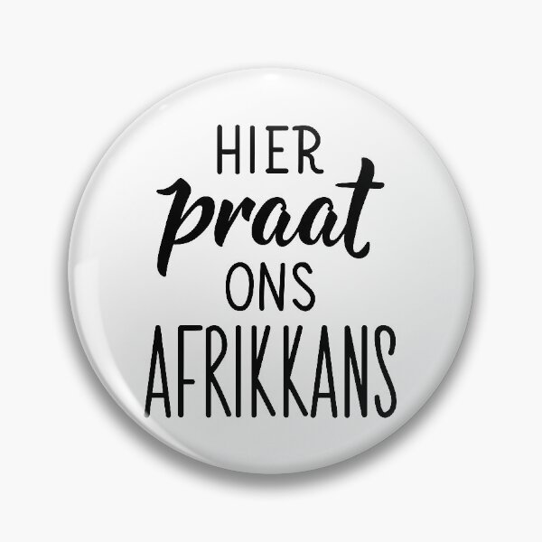 Artikelvorschau, Hier sprechen wir Afrikaans - Afrikaans Text. Beschriftung. entworfen und verkauft von pidzam4e.