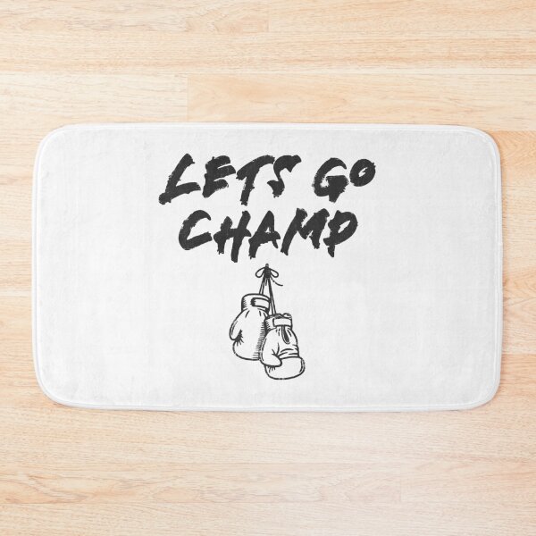 Item preview, Lets Go Champ designed and sold by OverdoneBravado.