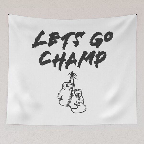 Item preview, Lets Go Champ designed and sold by OverdoneBravado.