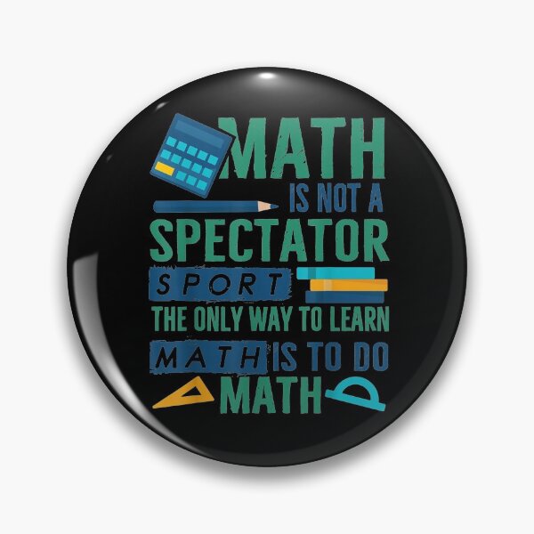Item preview, Math Is Not A Spectator Sport Funny Math Teacher  designed and sold by normach6.