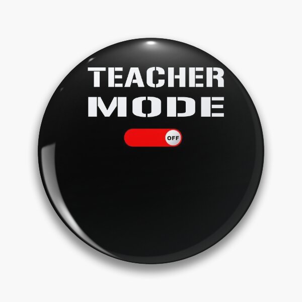 Item preview, Last Day of School Saying - Teacher Mode Off designed and sold by dJ-Design.