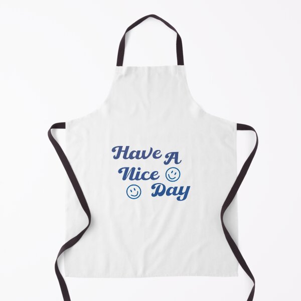 Item preview, Have A Nice Day designed and sold by Lavender-Cloud.