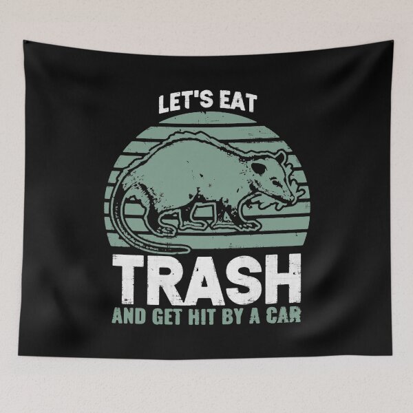 Item preview, Possum Let's Eat Trash designed and sold by OverdoneBravado.