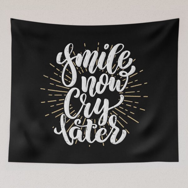Item preview, Smile Now Cry Later designed and sold by OverdoneBravado.