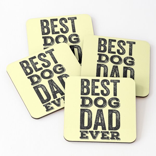 Item preview, Best Dog Dad Ever designed and sold by kamrankhan.