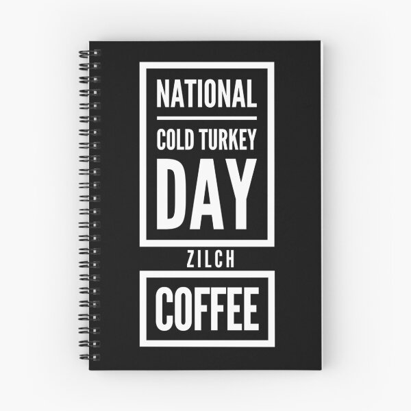 Item preview, No Coffee Day Cold Turkey designed and sold by Ruby Jackson.