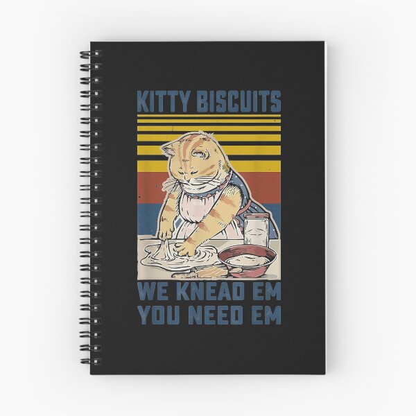 Item preview, Kitty Biscuits We Knead Em You Need Em Cats Baking designed and sold by jeffiechalupa.